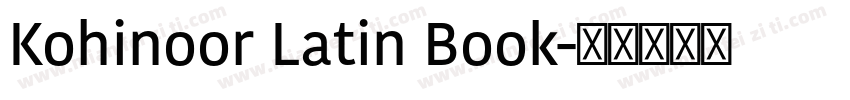 Kohinoor Latin Book字体转换